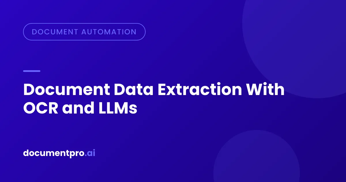 Cover Image for Document Data Extraction With OCR and LLMs