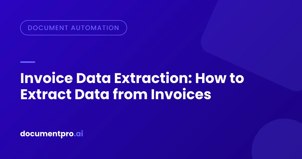 Cover Image for Invoice Data Extraction: How to Extract Data from Invoices