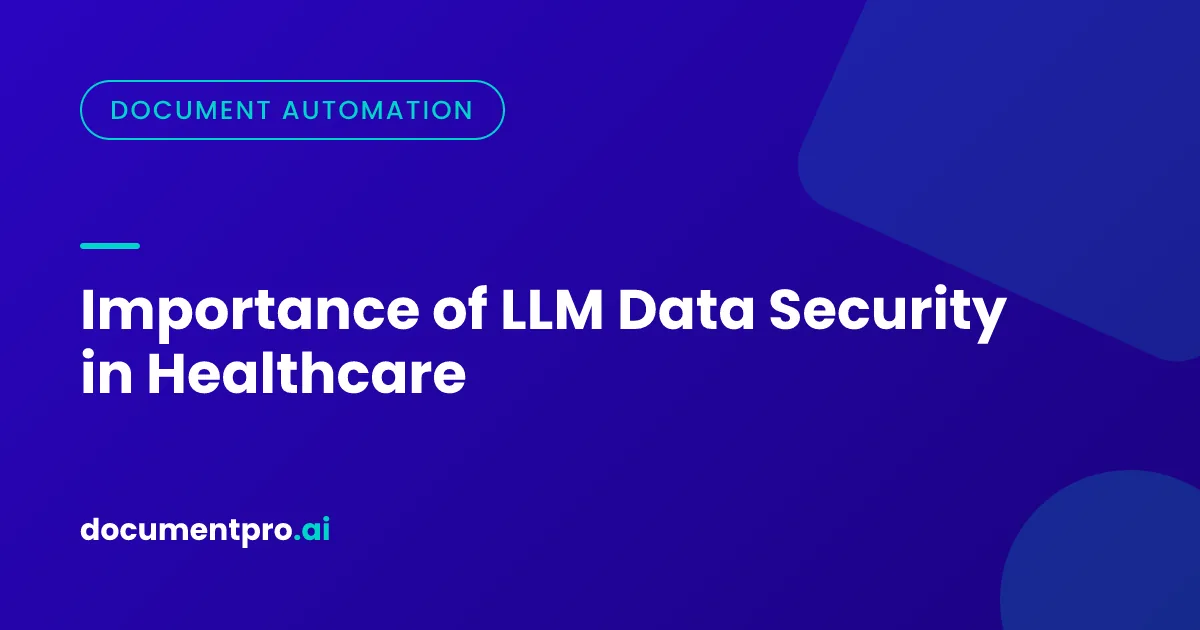 Cover Image for Importance of LLM Data Security in Healthcare